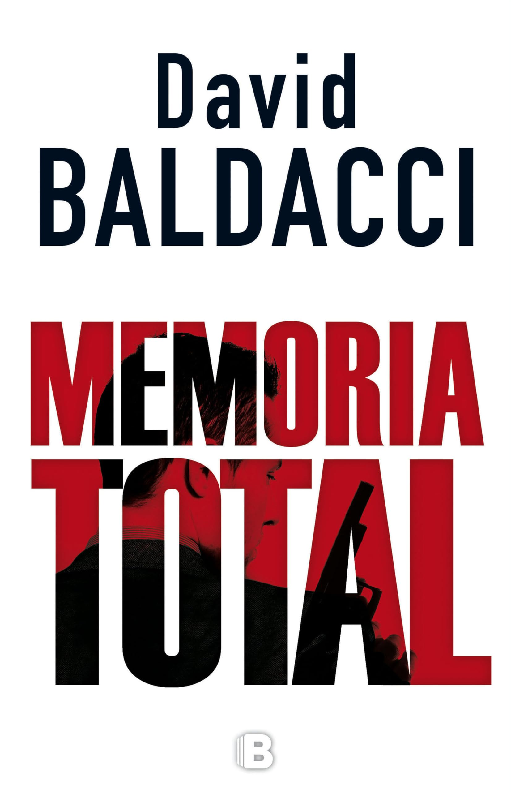 Libro: Memoria total / Memory Man (Amos Decker) (Spanish Edition)