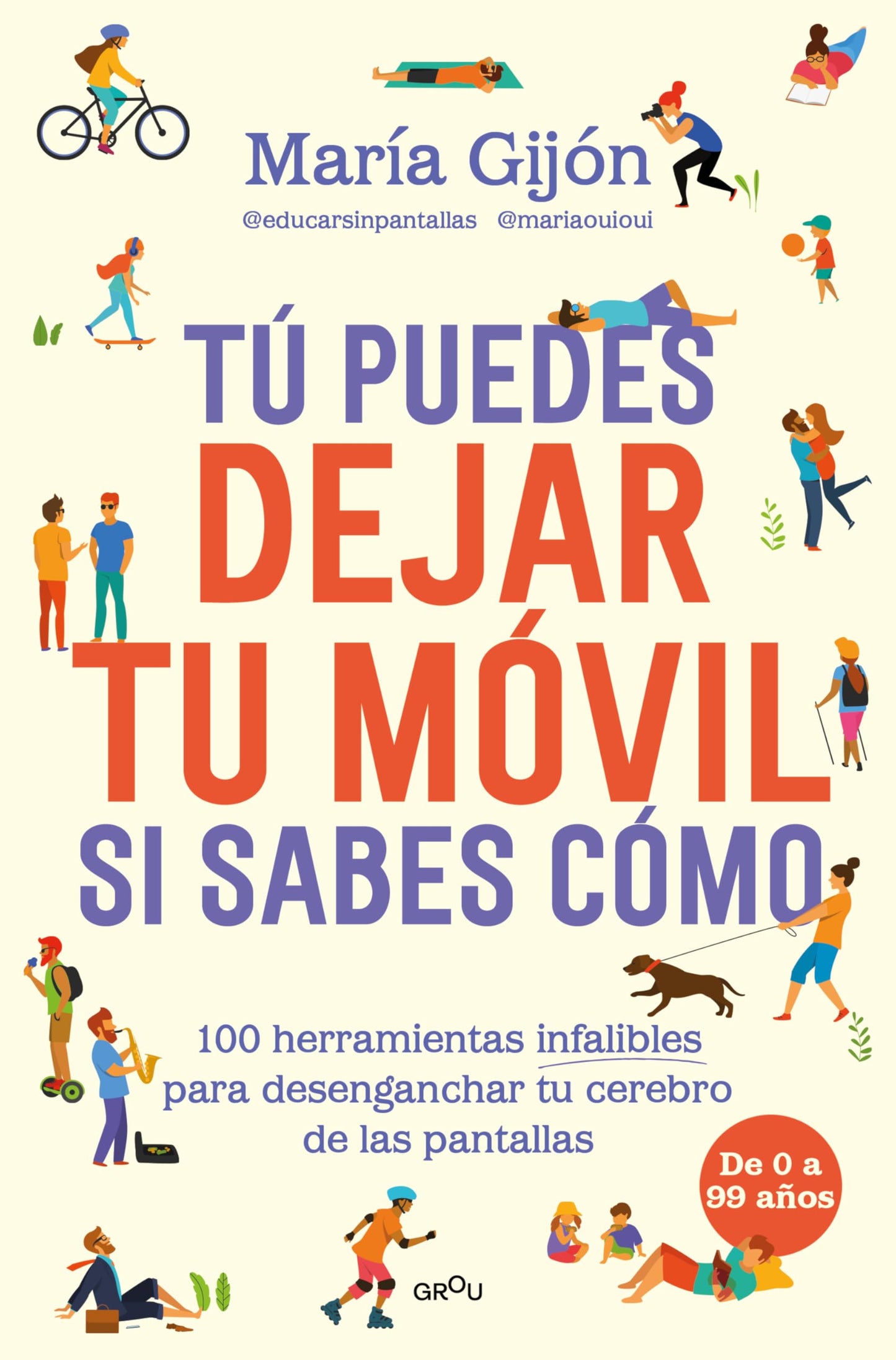 Tú puedes dejar tu móvil si sabes cómo (GROU)