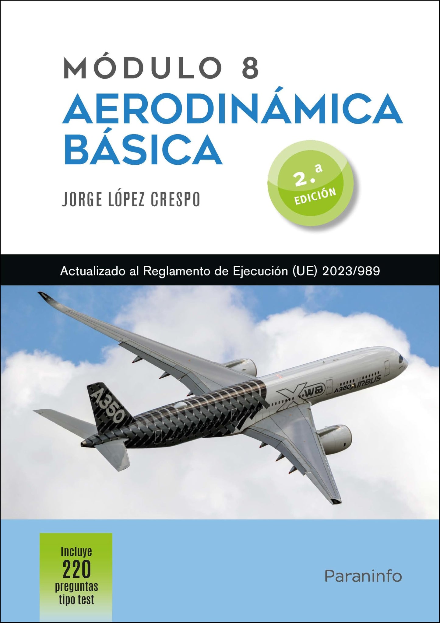 Libro: Módulo 8. Aerodinámica básica 2.ª edición (Aeronáutica)