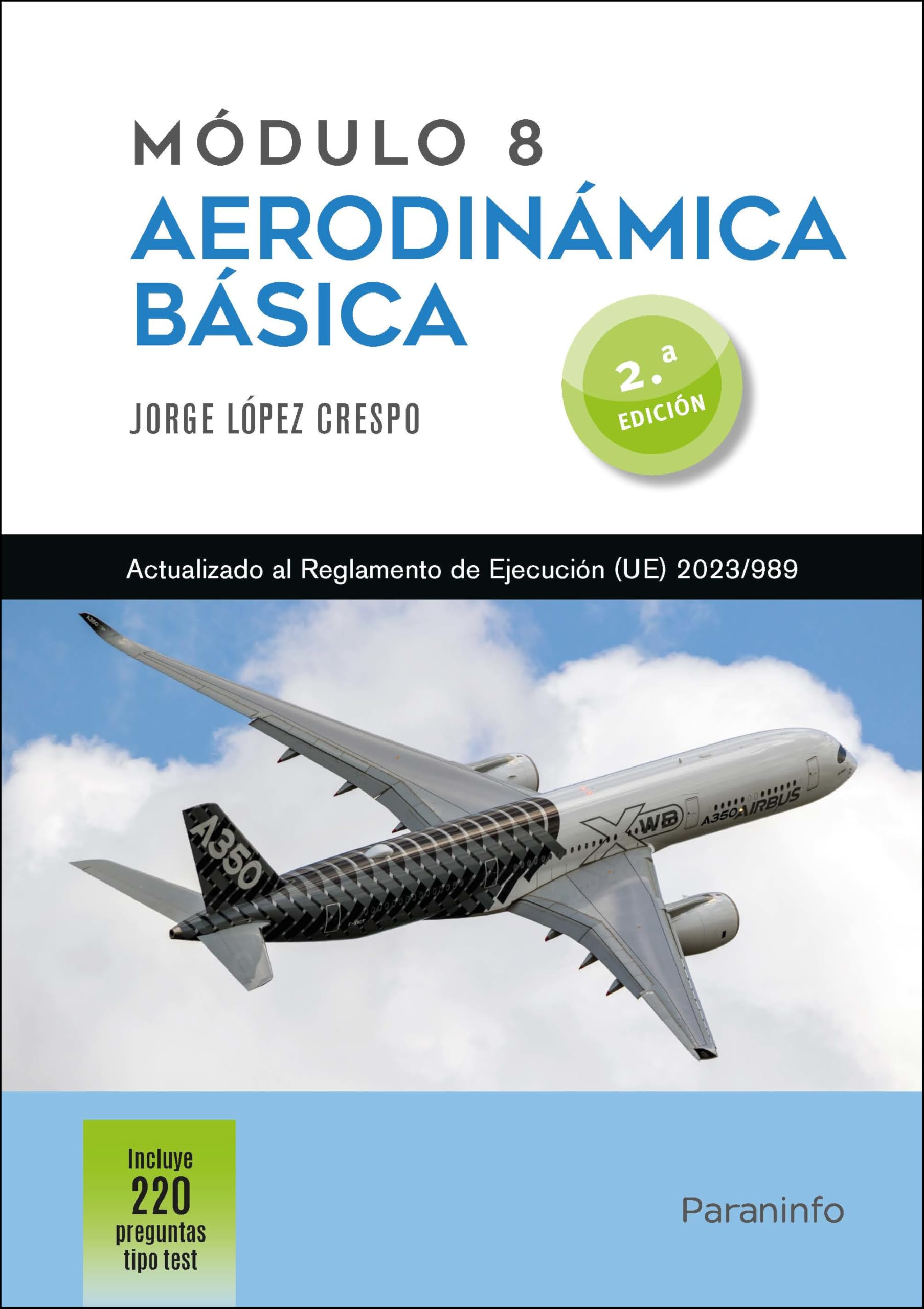 Libro: Módulo 8. Aerodinámica básica 2.ª edición (Aeronáutica)