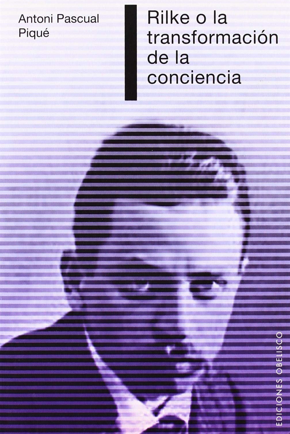 Libro: Rilke o la transformación de la conciencia (Spanish Edition)