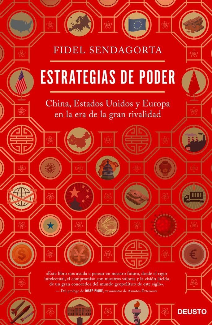 Libro: Estrategias de poder: China, Estados Unidos y Europa en la era de la gran rivalidad