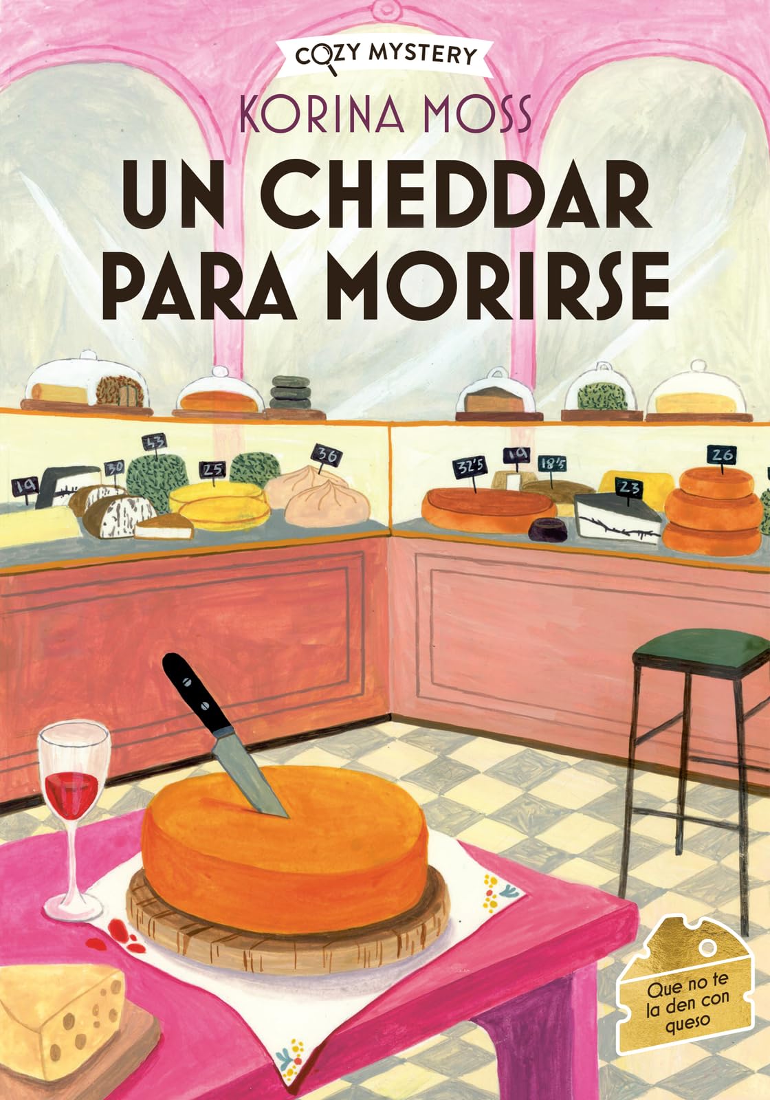 Libro: Un cheddar para morirse / Cheddar Off Dead: Misterios en la quesería / Cheese Shop Mystery (1) (Cozy Mystery) (Spanish Edition)