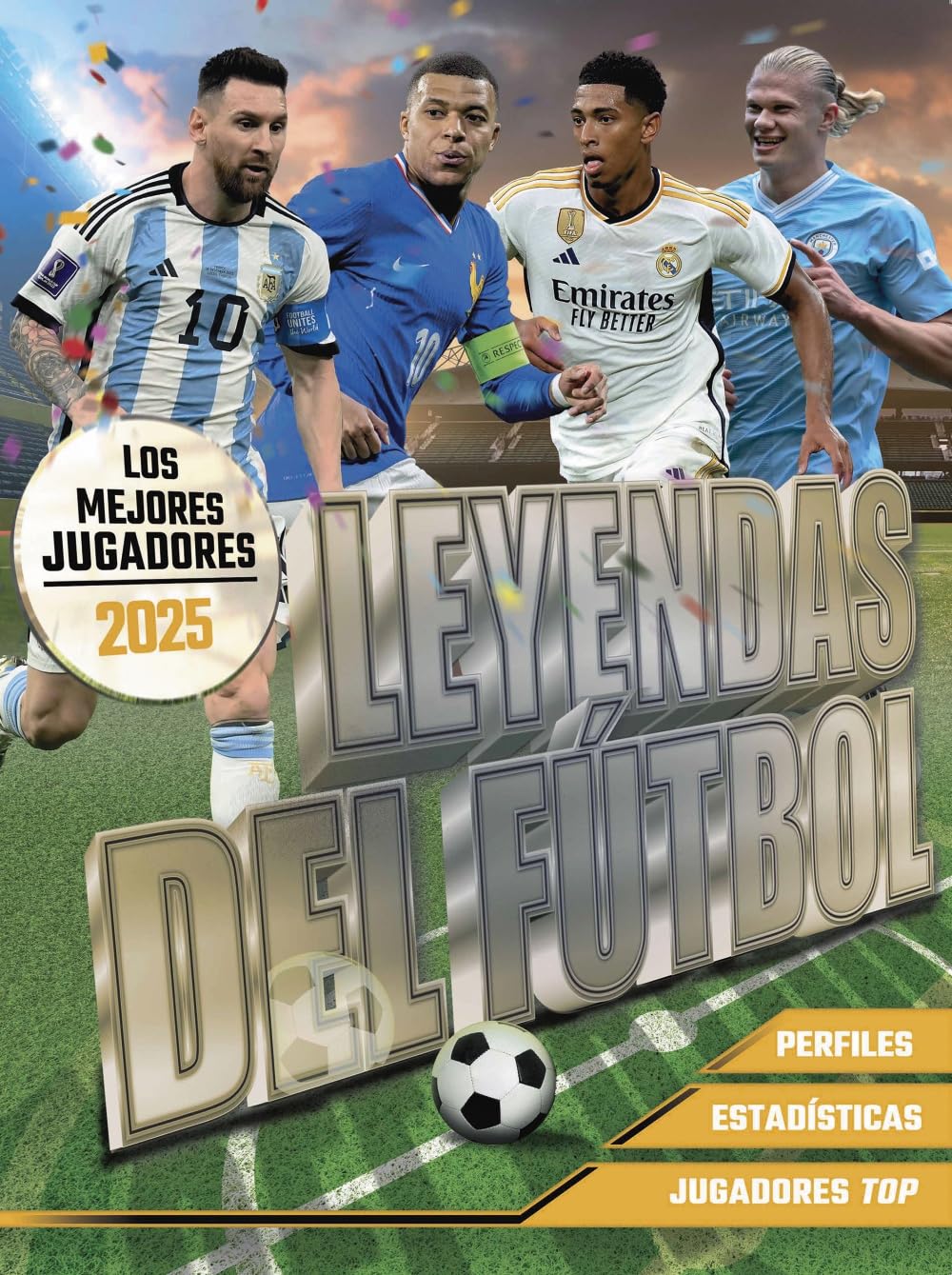 Libro: Leyendas del Fútbol. Los mejores jugadores 2025