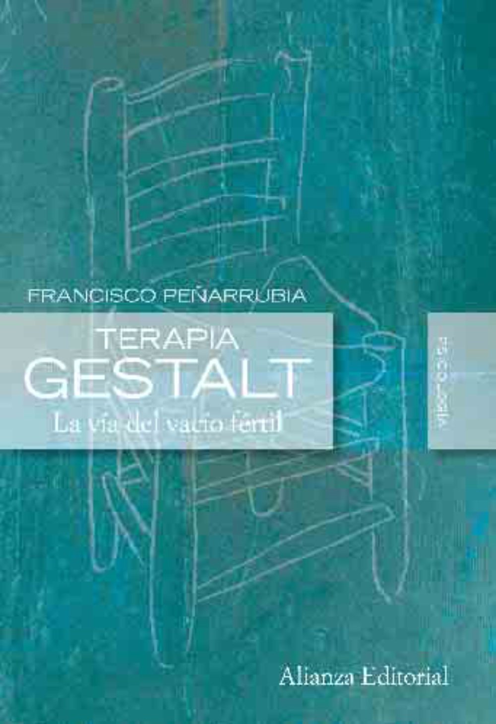 Libro: Terapia Gestalt: La vía del vacío fértil (Alianza Ensayo)