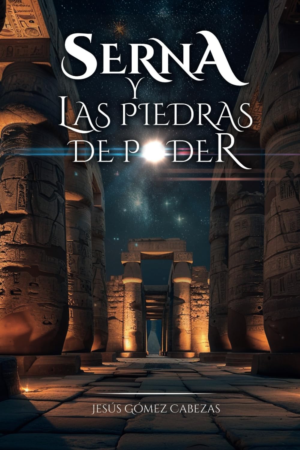 Libro: Serna y Las Piedras de Poder (Spanish Edition)