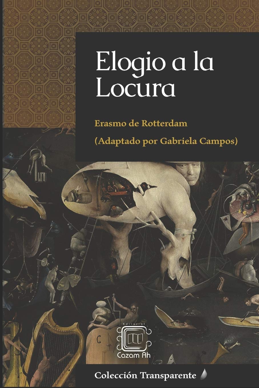 Libro: Elogio a la Locura: adaptación en español moderno (Spanish Edition)