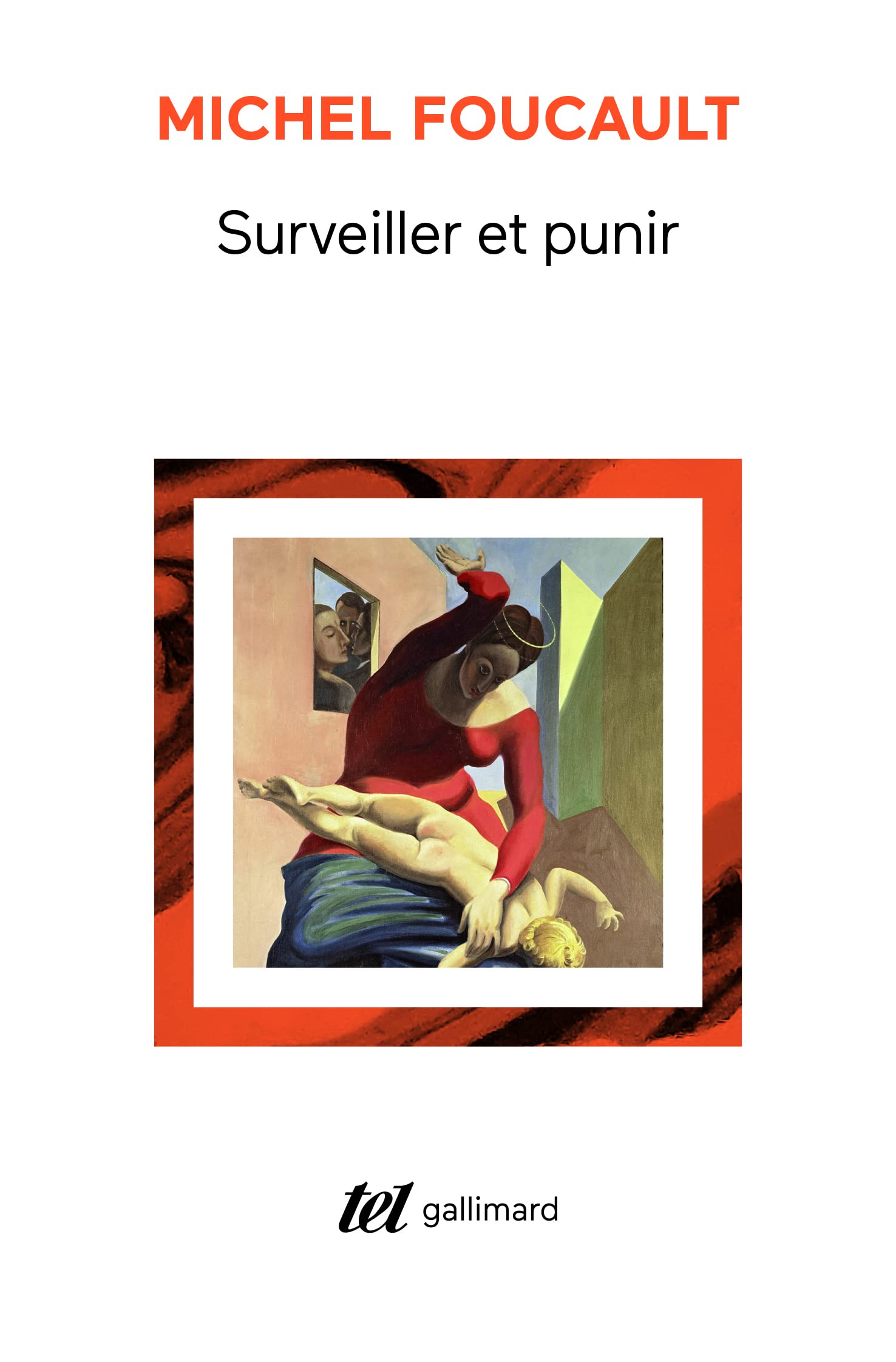 Libro: Surveiller et punir: Naissance de la prison