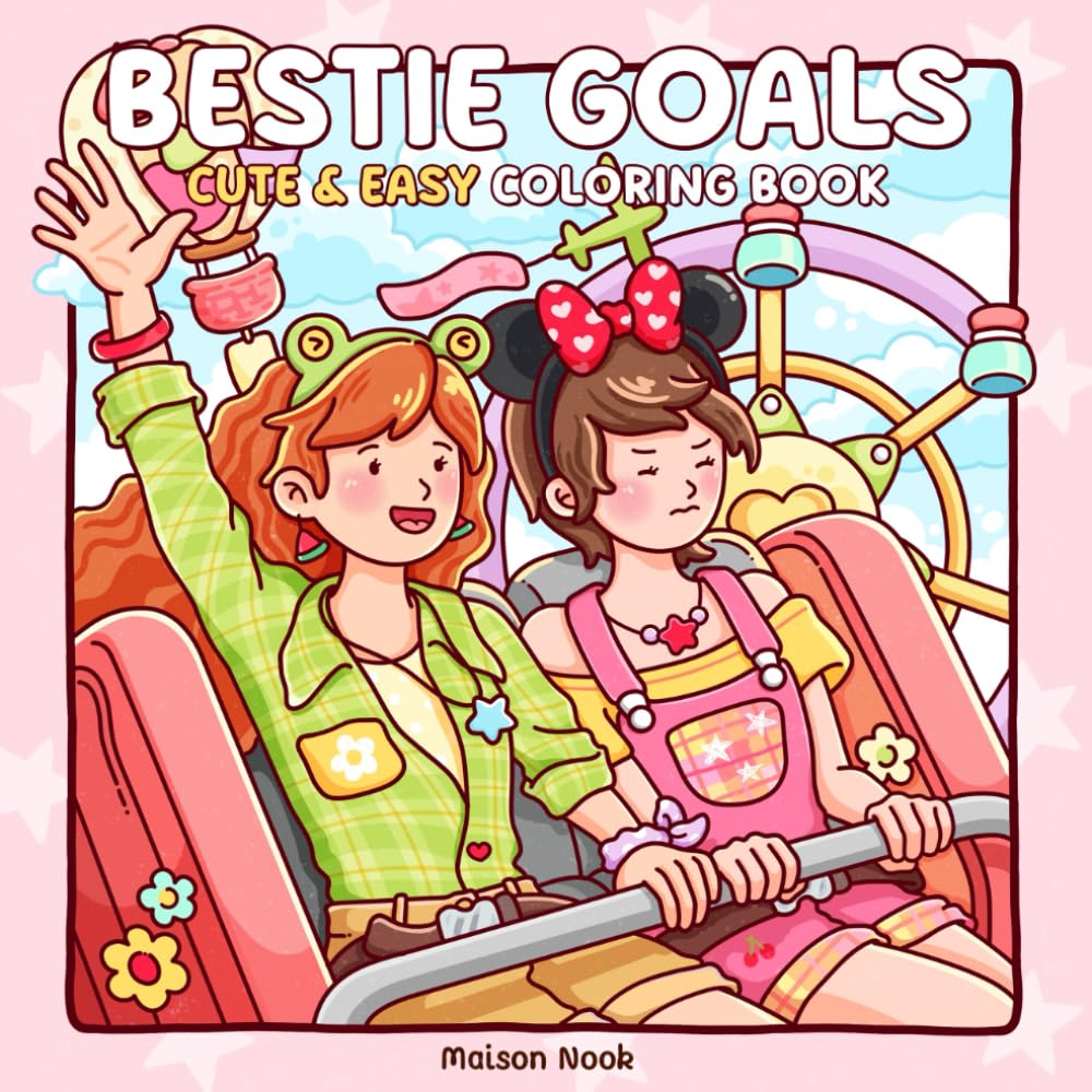 Libro: Bestie Goals: Cute & Easy Coloring Book for Adults and Teens with Heartwarming Friendship Scenes and Girly Moments for Stress Relief