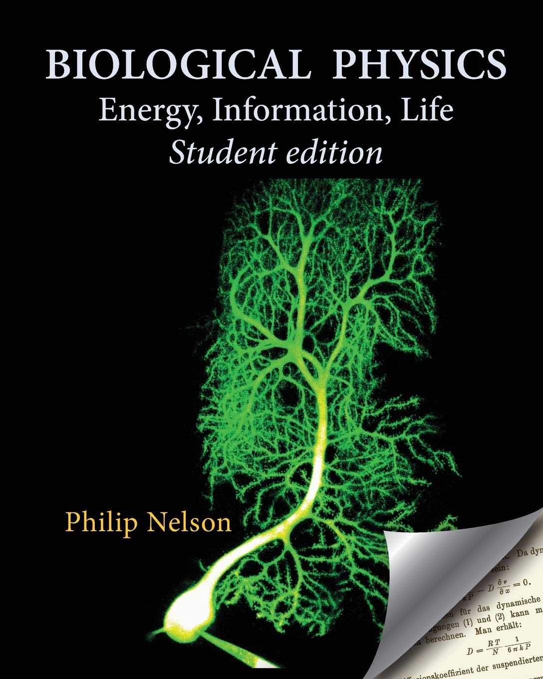 Libro: Biological Physics Student Edition: Energy, Information, Life