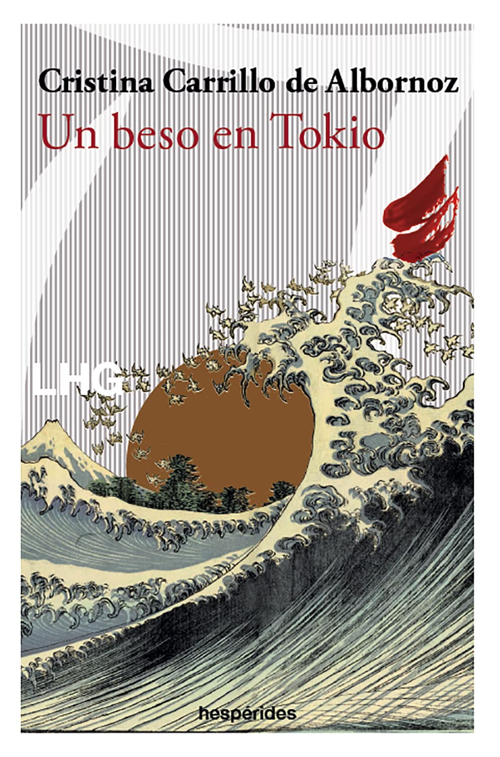 Libro: Un beso en Tokio (Las Hespérides)