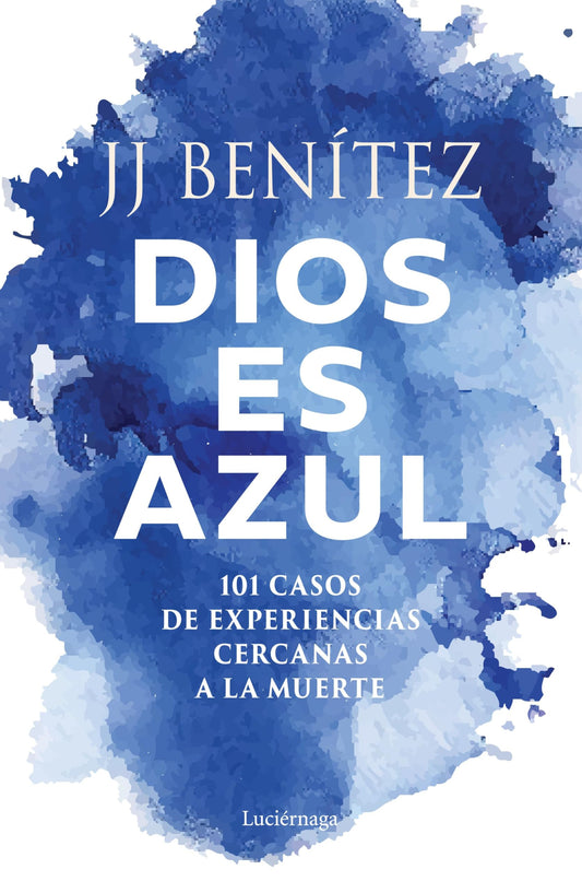 Dios es azul: La muerte solo es abrir una puerta (PRACTICA)