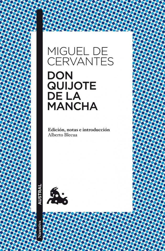Libro: Don Quijote de la Mancha: Edición, notas e introducción de Alberto Blecua (Clásica)
