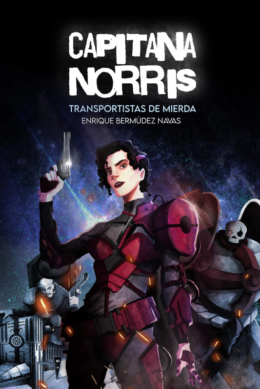 Capitana Norris. Transportistas de mierda