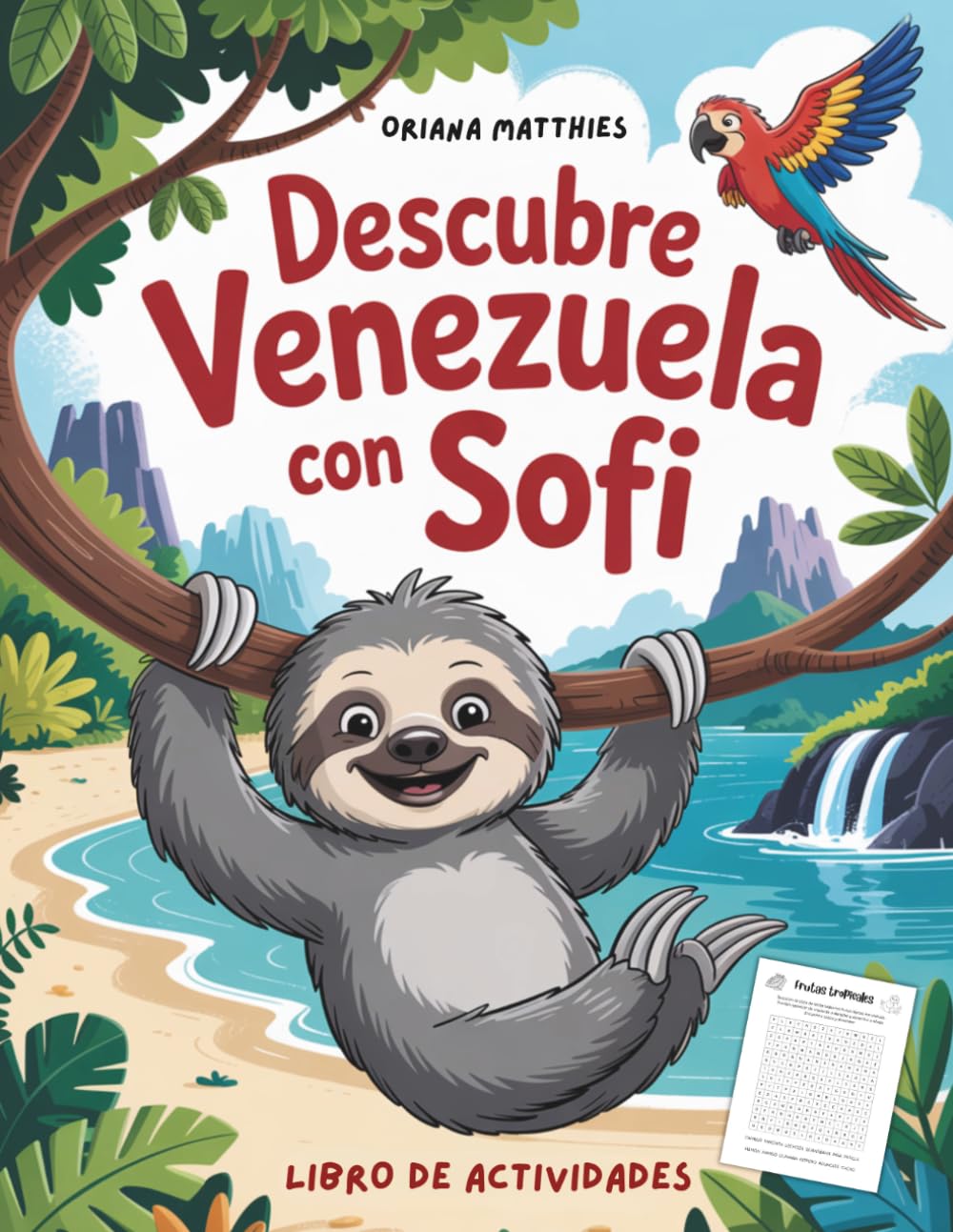 Libro: Descubre Venezuela con Sofi: Libro de Actividades para niños (Spanish Edition)