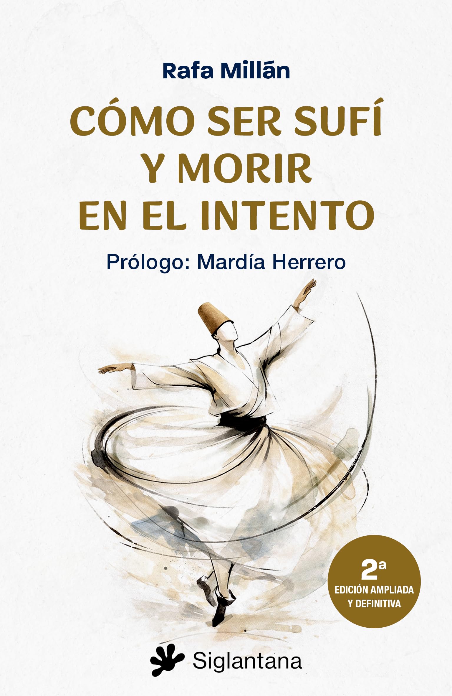 Libro: Cómo ser sufí y morir en el intento
