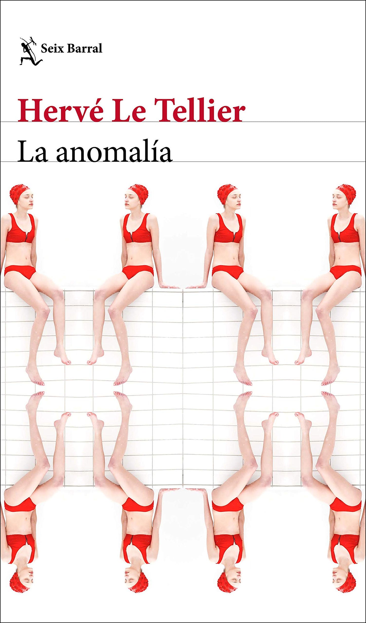Libro: La anomalía (Biblioteca Formentor)