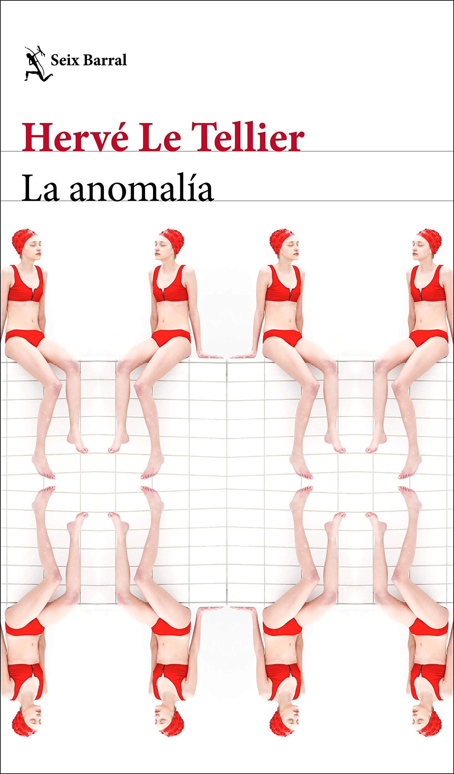 Libro: La anomalía (Biblioteca Formentor)