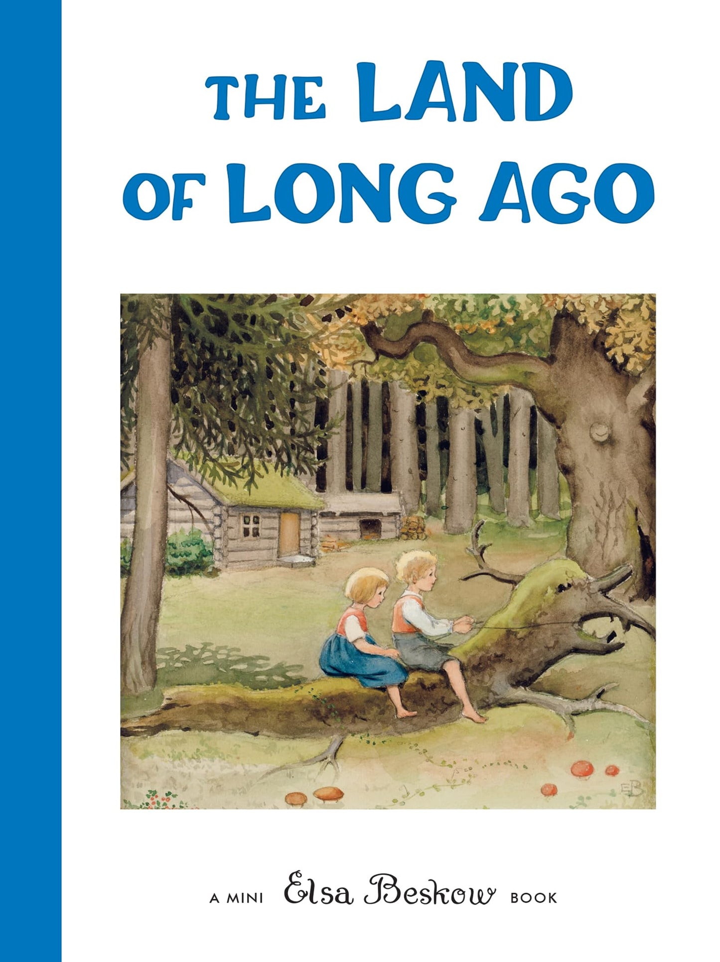 Libro: The Land of Long Ago: Mini edition (Elsa Beskow Mini series)
