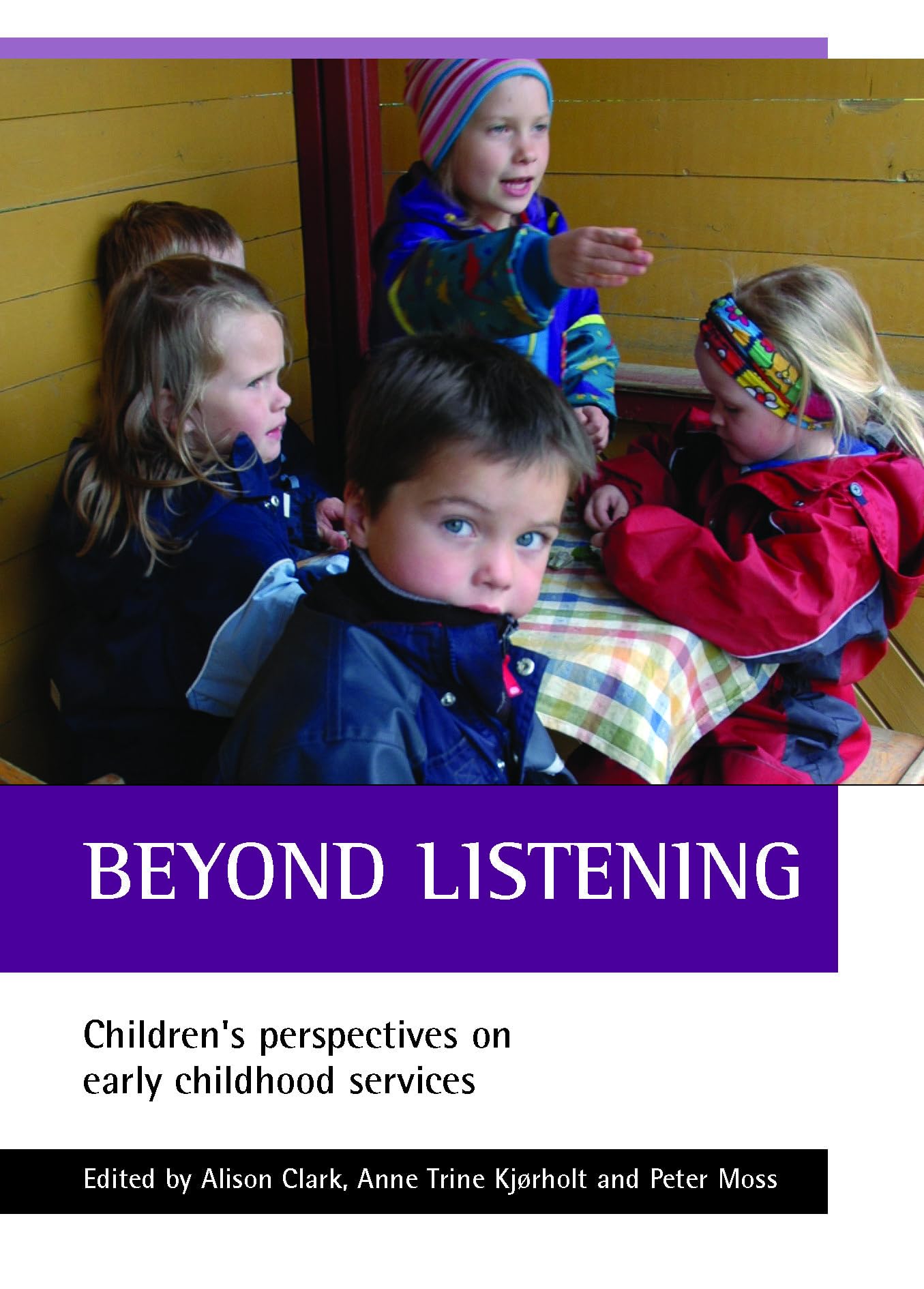 Libro: Beyond listening: Children's perspectives on early childhood services