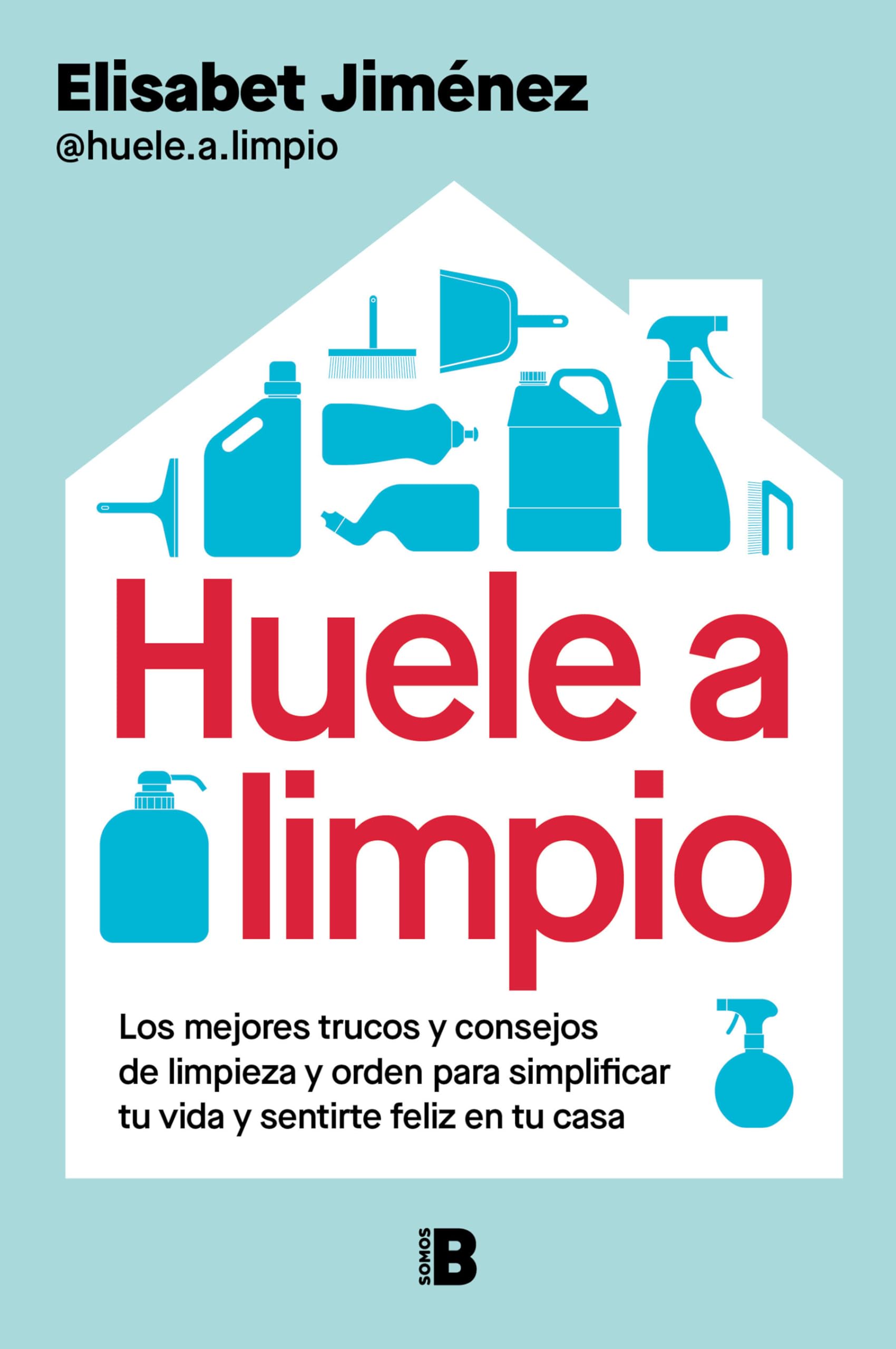 Libro: Huele a limpio / Smells Clean (Spanish Edition)