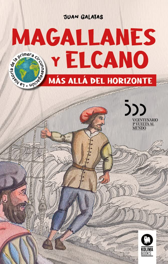 Libro: Magallanes y Elcano: Más allá del horizonte