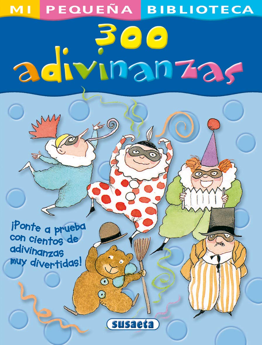 Libro: 300 adivinanzas (Mi Pequeña Biblioteca)