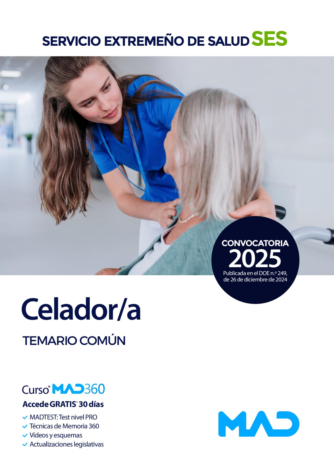 Libro: Celador/a del Servicio Extremeño de Salud (SES). Temario común