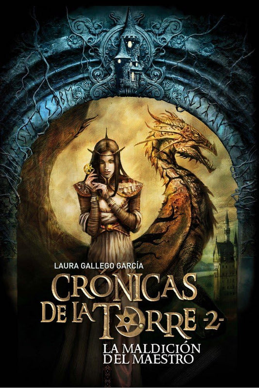 Crónicas de la Torre II. La maldición del Maestro: 2