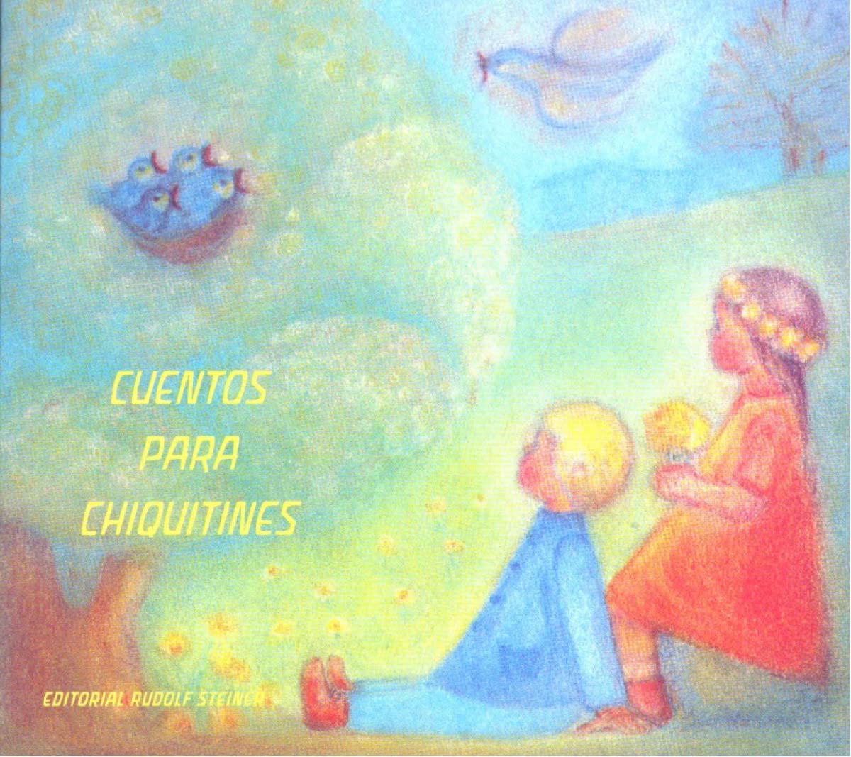 Libro: Cuentos para Chiquitines