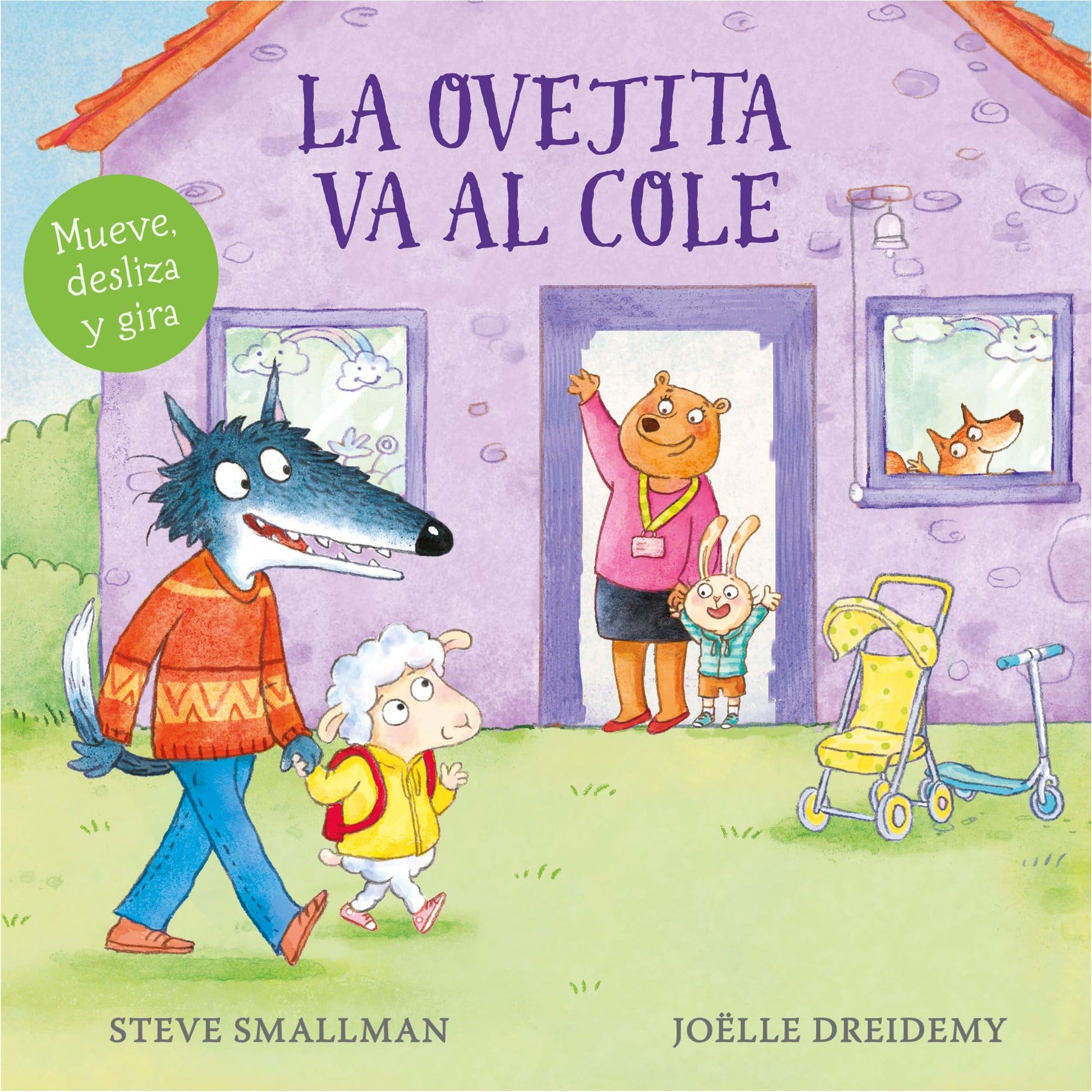La ovejita va al cole (La ovejita que vino a cenar. Libro de cartón con mecanismos) (Pequeñas manitas)