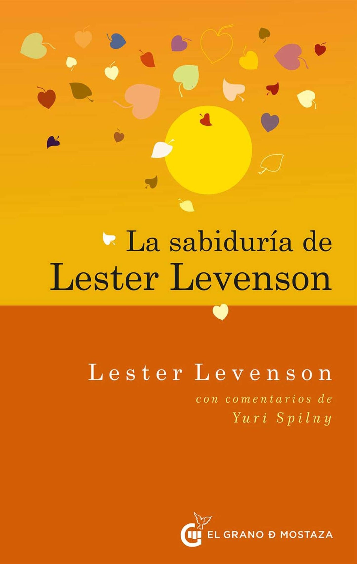 Libro: La sabiduría de Lester Levenson (Spanish Edition)