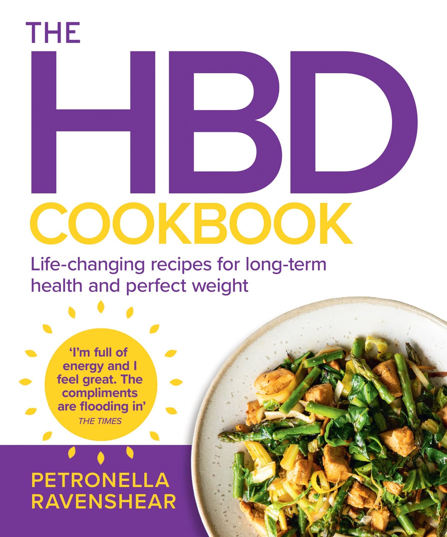 Libro: The HBD Cookbook: The Essential Cookbook to Help You Become the Healthiest, Happiest Version of You