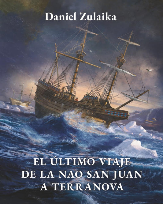 El último viaje de la nao San Juan a Terranova