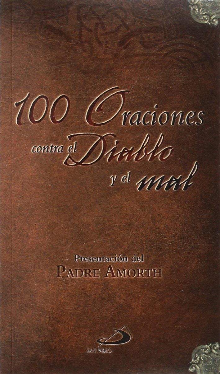100 Oraciones contra el diablo y el mal (SIN COLECCION)