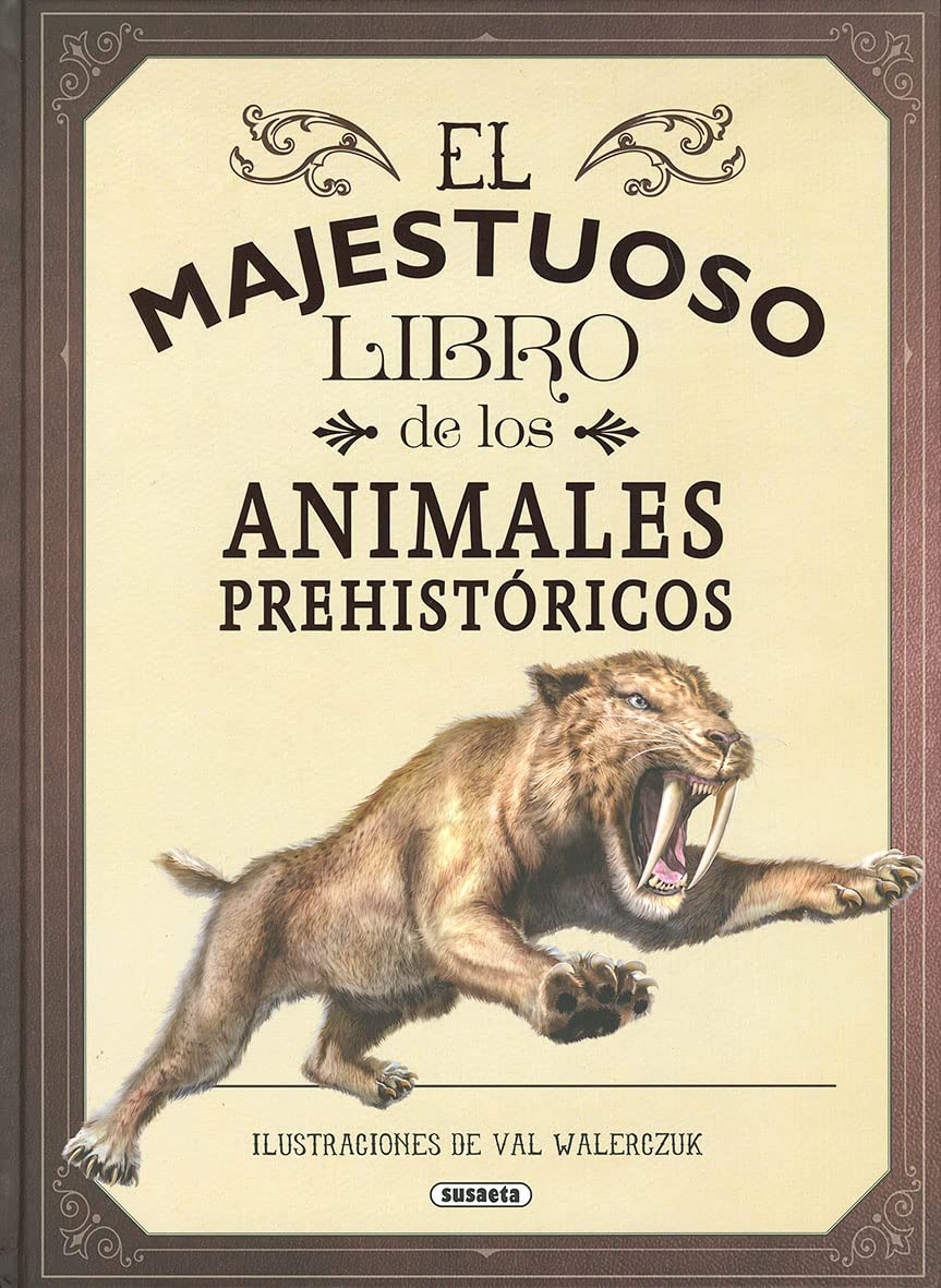 Libro: El majestuoso libro de los animales prehistóricos