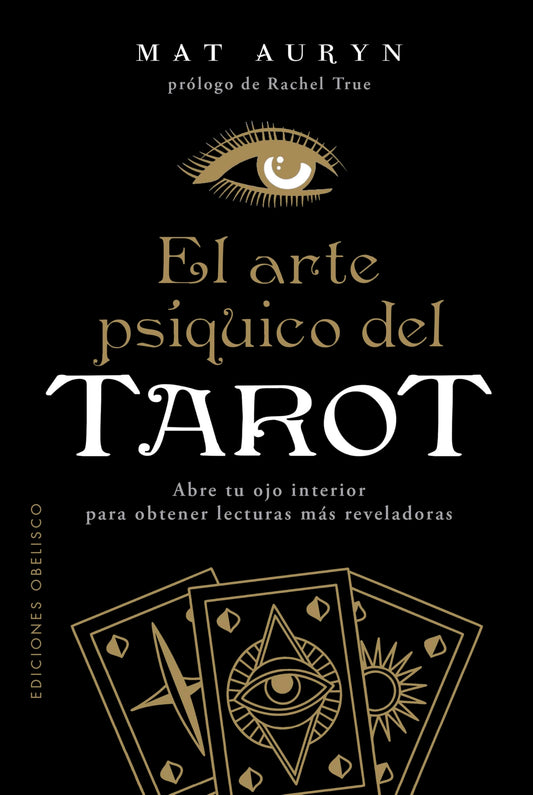 EL ARTE PSÍQUICO DEL TAROT (Magia y ocultismo)