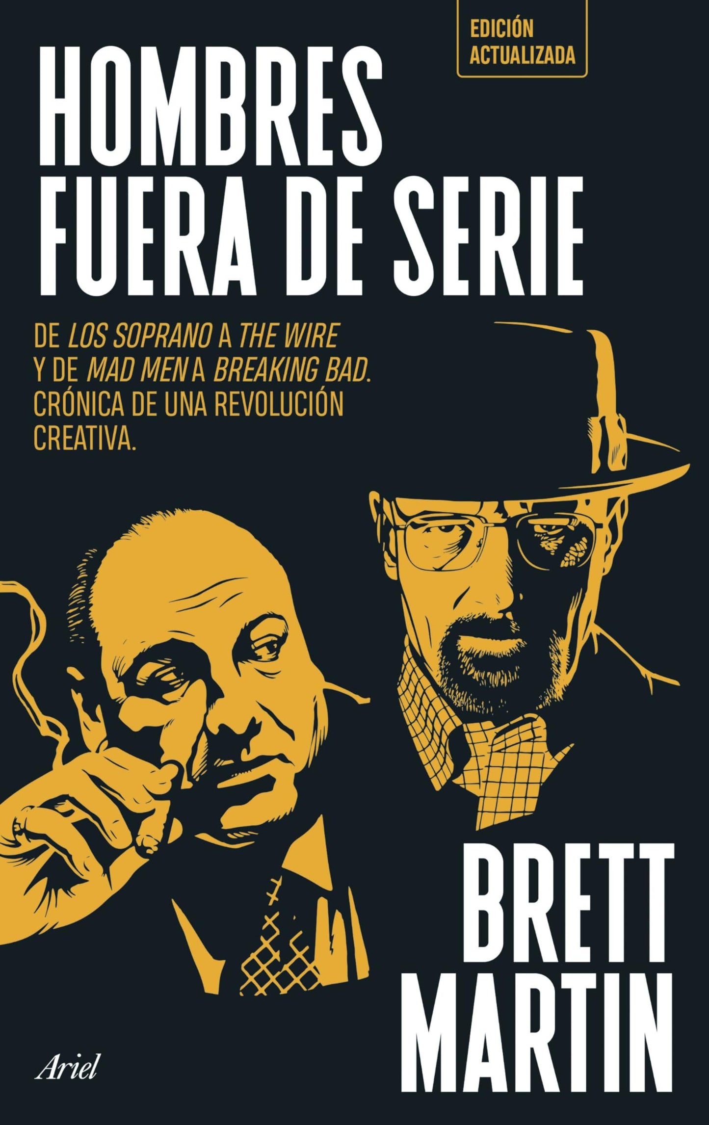 Libro: Hombres fuera de serie: De Los Soprano a The Wire y de Mad Men a Breaking Bad. Crónica de una revolución creativa