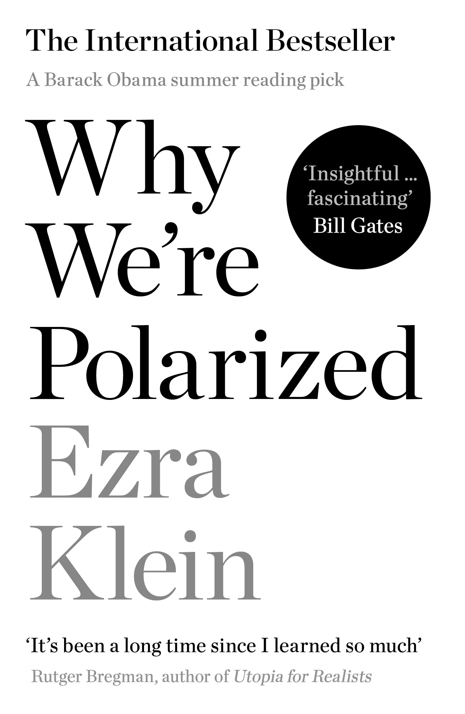 Libro: Why We're Polarized: The International Bestseller from the Founder of Vox.com
