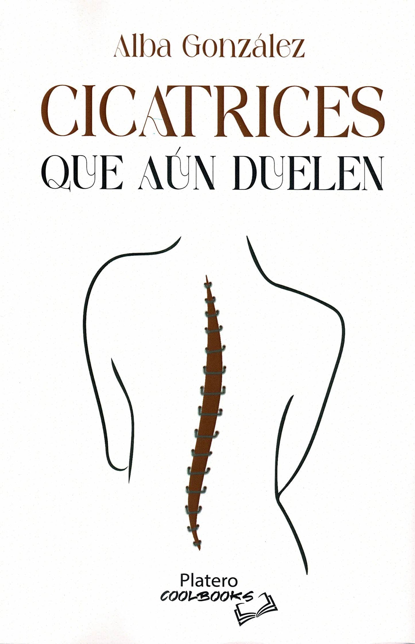 Libro: CICATRICES QUE AÚN DUELEN