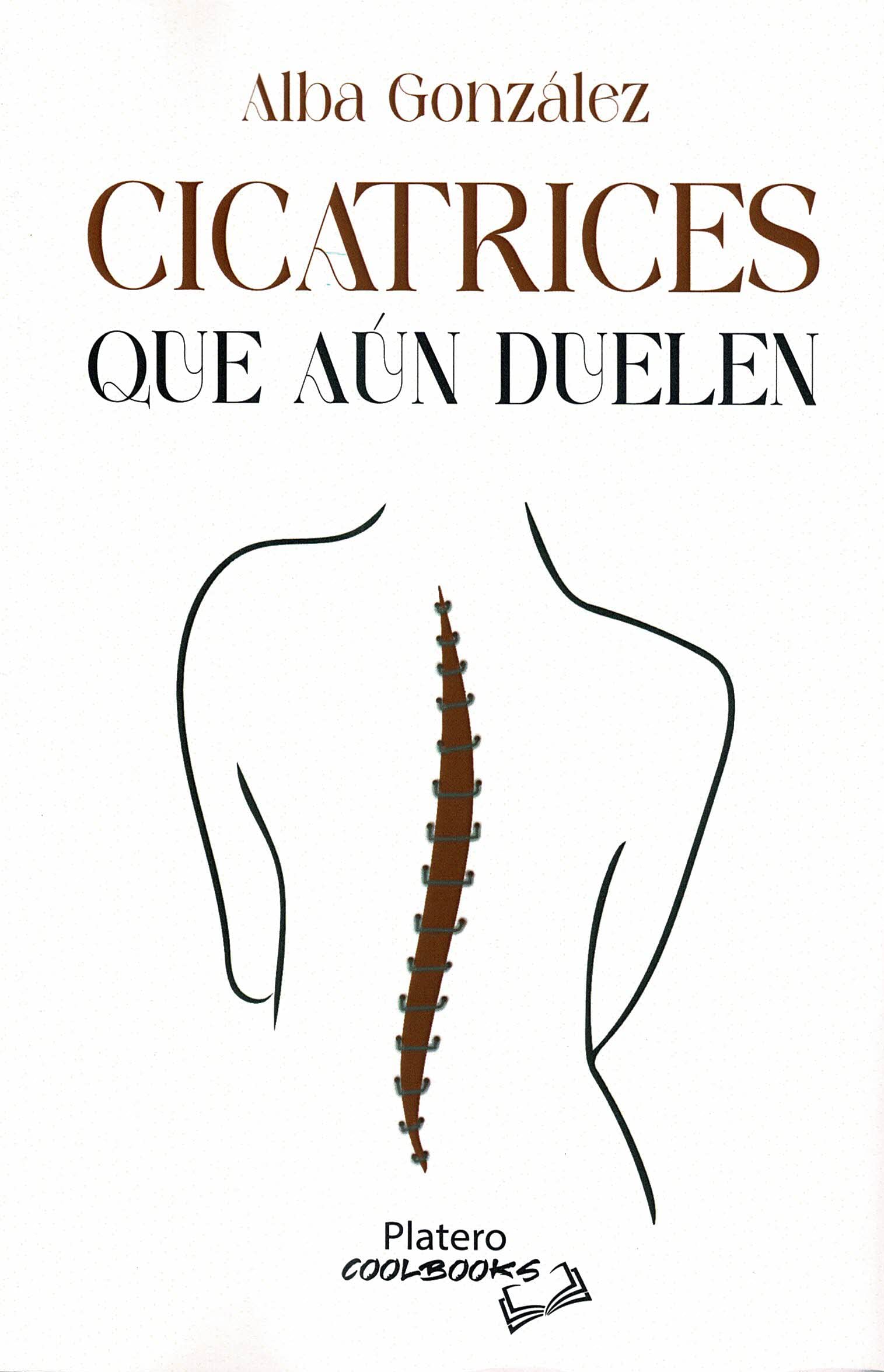 Libro: CICATRICES QUE AÚN DUELEN
