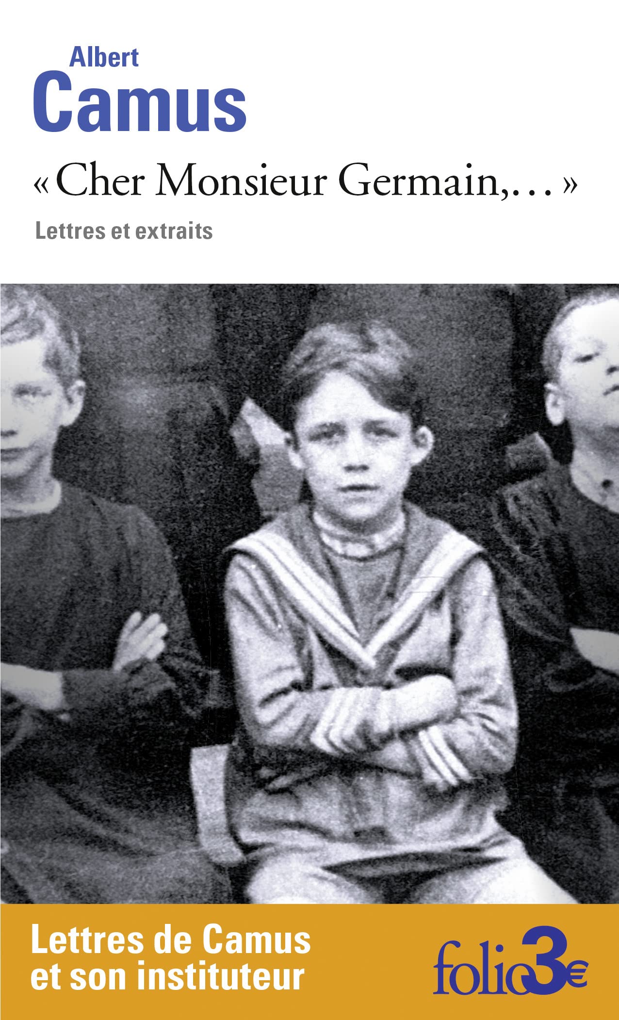 Libro: "Cher Monsieur Germain,...": Lettres et extraits