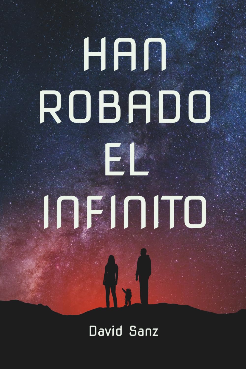 Libro: Han robado el infinito (Spanish Edition)
