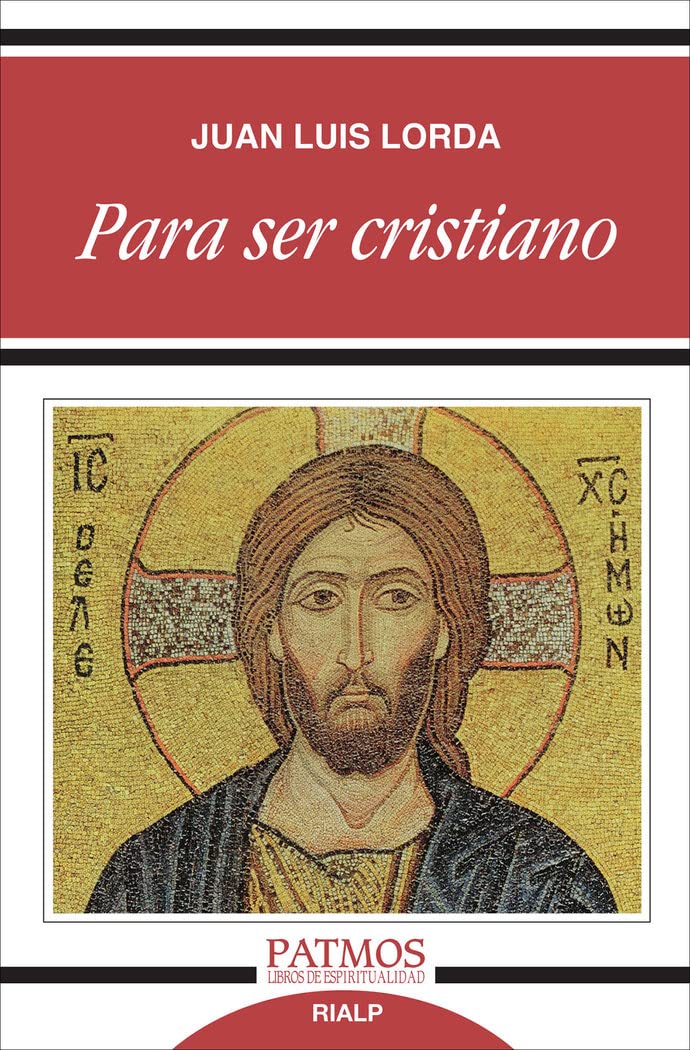 Libro: Para Ser Cristiano (Patmos)