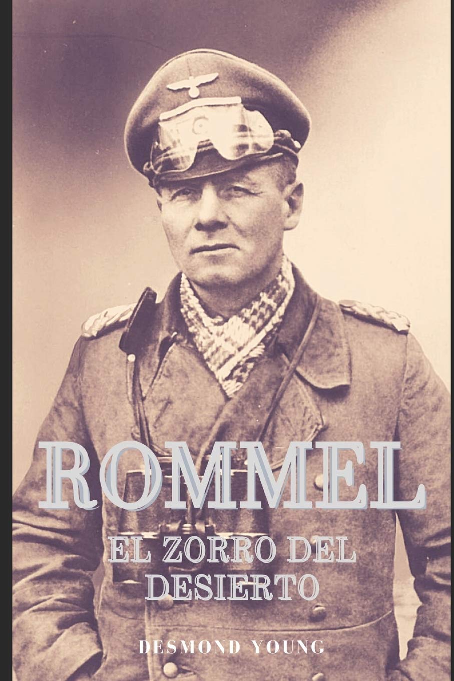 Libro: Rommel: El zorro del desierto