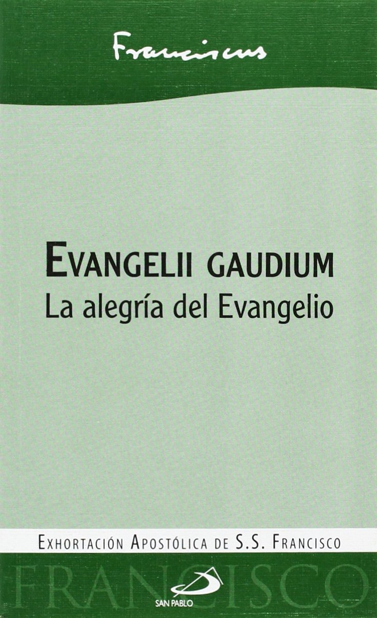 Libro: Evangelii gaudium: La alegría del Evangelio