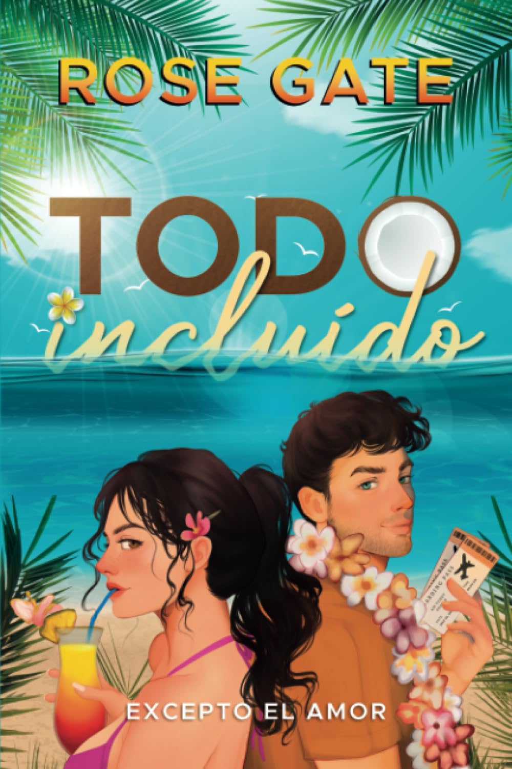 Libro: TODO INCLUIDO: Excepto el amor (Spanish Edition)
