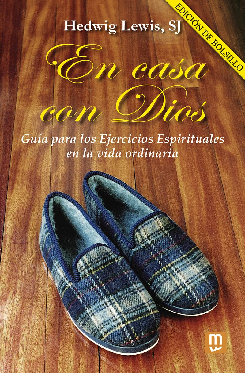 Libro: En casa con Dios - edición de bolsillo: Guía para los Ejercicios Espirituales en la vida ordinaria: 54 (Espiritualidad)