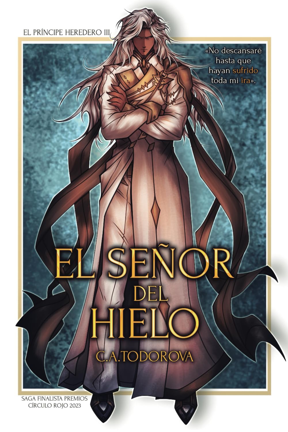 Libro: El señor del hielo (El príncipe heredero) (Spanish Edition)
