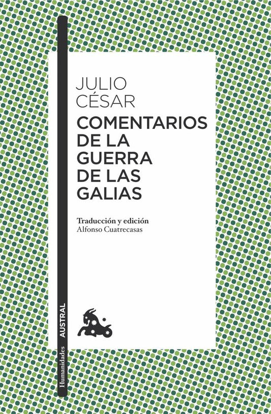 Comentarios de la Guerra de las Galias (Clásica)
